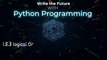 1.5.3 logical Or | Types of operator | Python programming language