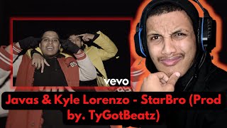 Javas & Kyle Lorenzo StarBro Prod by TyGotBeatz Official Music Video REACTION