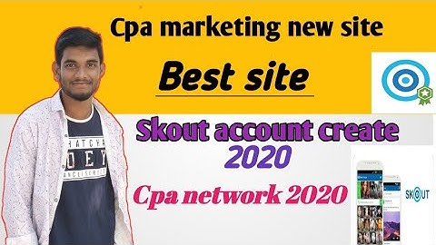 Cpa marketing new traffic sites bangla tutorial. Skout create account 2020