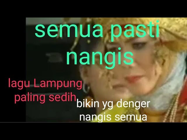 LAGU  dijamin Nangis denger lagu lampung sedih gitar tunggal.😭😭😭.ditinggal bapak mati class=