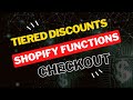 How to Implement Tiered Discounts by Spend in Shopify Using Functions | Step-by-Step Guide