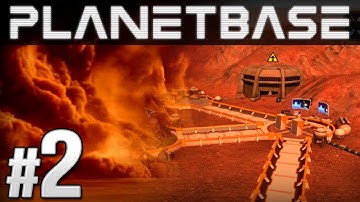 Planetbase Ep. 2 - SANDSTORM | Let