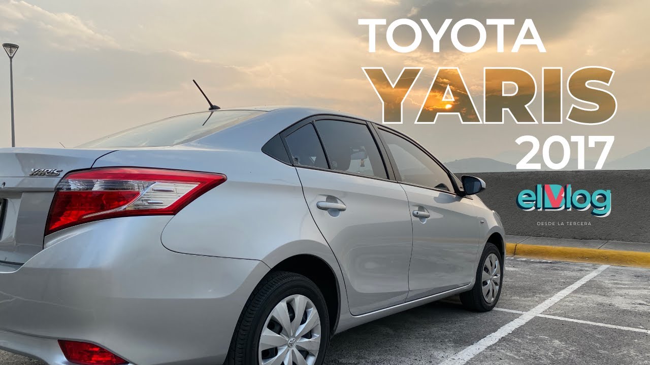 TOYOTA YARIS 2017 | Buena opción para la familia, aún en el 2020 - YouTube