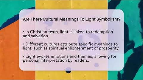 Are There Cultural Meanings To Light Symbolism? - The Prose Path