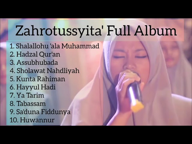 Juara 2 Festival Sholawat. Zahrotussyita' Full Album.Shilawat Penyejuk Jiwa class=