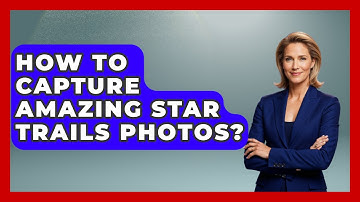 How To Capture Amazing Star Trails Photos? - Image Review Studio