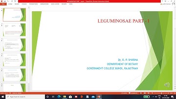 B.Sc. part II Botany Paper II, LEGUMINOSAE PART I, By Dr. O. P. Sharma, Dept. of Botany, G. C. Bundi