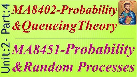 Probability and Queueing Theory