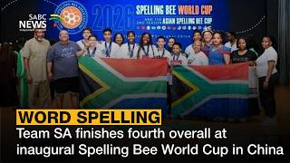 Team SA finishes fourth overall at inaugural Spelling Bee World Cup in China