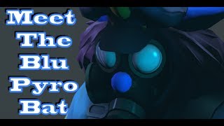 Meet The Blu PyroBat (April Fools)