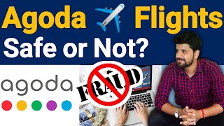 Alert !!! Be aware before booking flight from this website | agoda.com full review screenshot 4