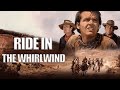 Ride in the whirlwind 1966  movies action  western movie  hollywood english movie