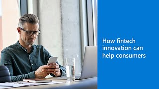 How fintech innovation can help consumers