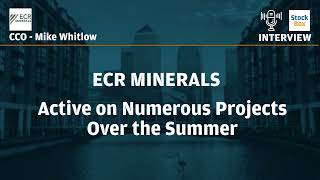 ECR Minerals Active on Numerous Projects Over the Summer #ECR #gold