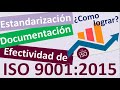 🎯 Sistema de Gestión de Calidad 🔴 ISO 9001:2015 estandarización de procesos documentación procesos