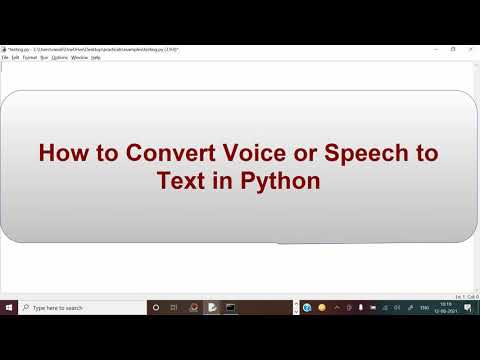 Python: How to convert your input Voice to Text