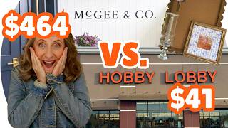 MCGEE &amp; CO VS HOBBY LOBBY DIY HOME DECOR ON A BUDGET EASY AND AFFORDABLE