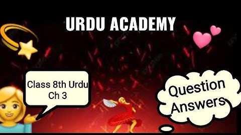 Class 8th Urdu Ch -3 (Lok geet) ||Question Answers||With Explanation||@UrduAcademy 💫