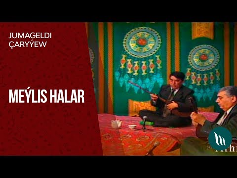 Jumageldi Çaryýew - Meýlis halar | 2019