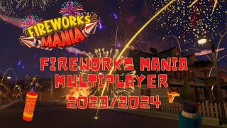 Fireworks Mania Multiplayer 2023/2024