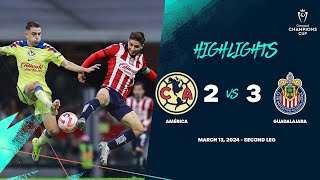 Champions Cup | América 2-3 Guadalajara | Round of 16 ConcaChampions 2024
