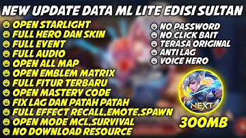 Data ML Lite Full Event Edisi Bang Jago 300Mb Update Patch Yin