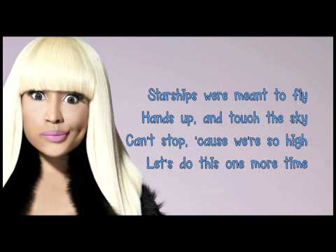 Nicki Minaj- Starships lyrics (Clean Version)
