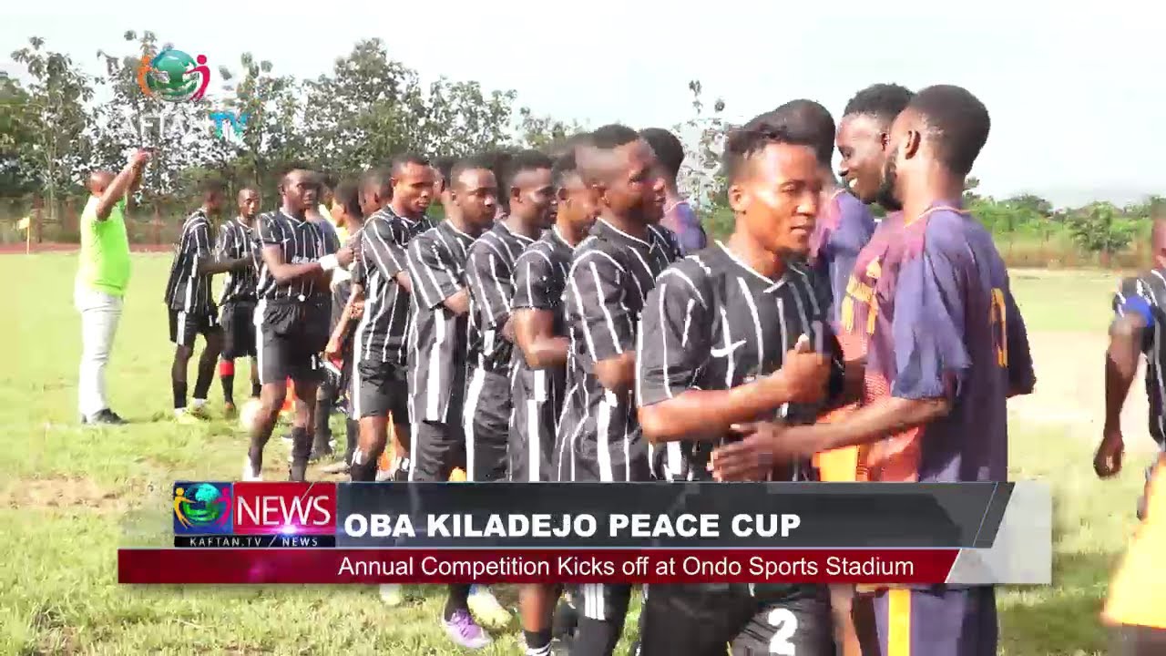 OBA KILADEJO PEACE CUP