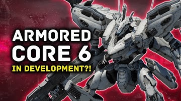 Armored Core 6 in Development?! New FromSoftware Game!