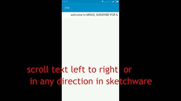 How to scroll text in Android app using sketchware