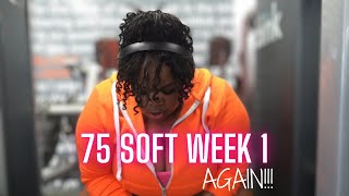 75 Soft Challenge Week 1, Part 2 | Fitness Vlog (THE RE-DO) screenshot 5