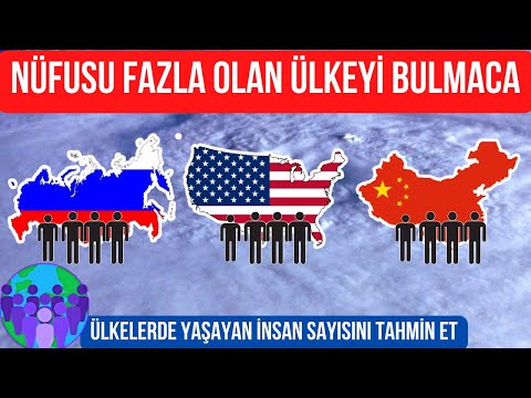 Nüfusu Fazla Olan Ülkeyi Tahmin Edebilir Misin ? | EN KALABALIK ÜLKELER | ÜLKE BİLME | BULMACA