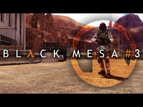 Видео: HALF-LIFE: BLACK MESA ПРОХОЖДЕНИЕ #3