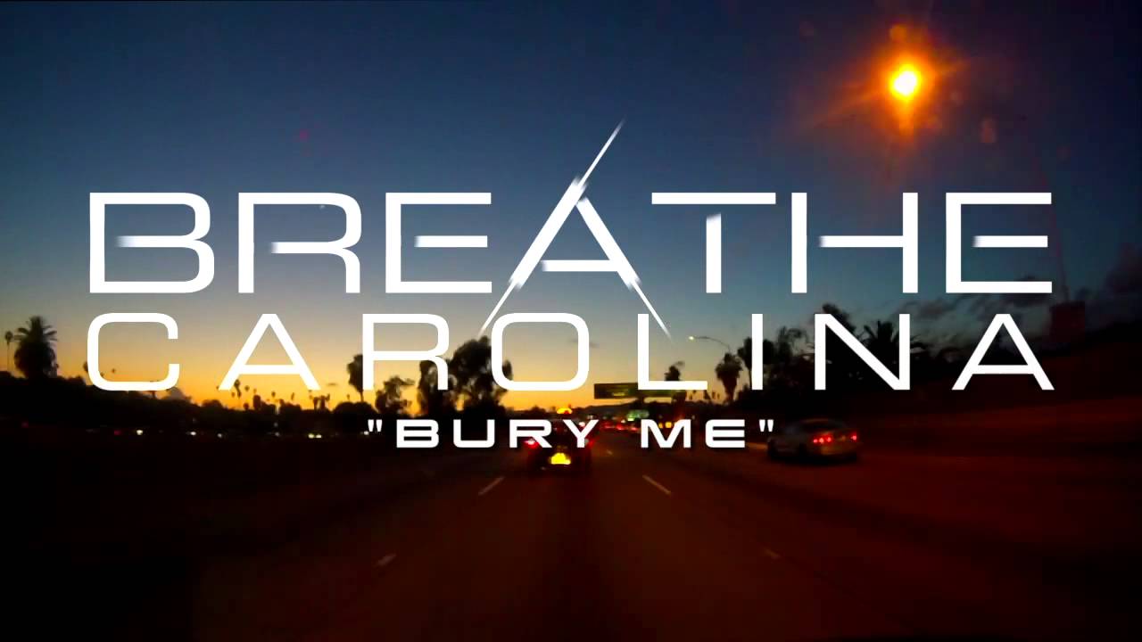 Breathe Carolina Bury Me Stream Playlist 3 3 Breathe