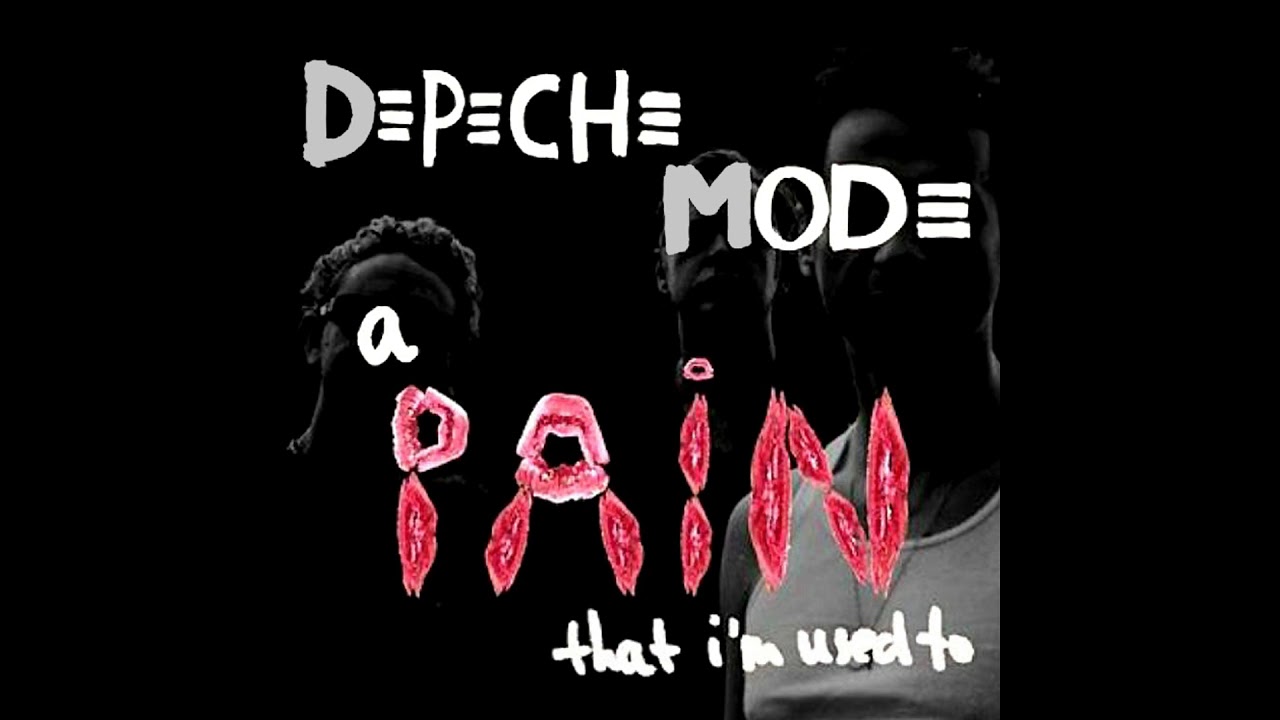 Песня m u s e. Depeche Mode a Pain that. Depeche Mode a Pain that i'm used to. My little Soul Depeche Mode. Depeche Mode - a Pain that i'm used to (Radio CD Version 1).