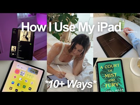 10+ Ways I Use My IPad? Most-used Apps