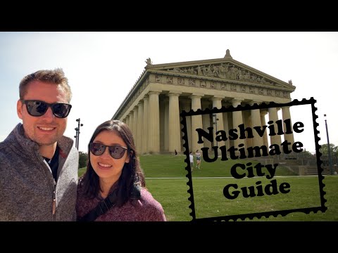 Nashville Travel Guide: The Best of Music City | Nashville Tennessee | USA