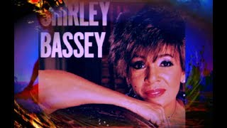 Shirley Bassey - The Impossible Dream (The Quest) (1967 Recording)