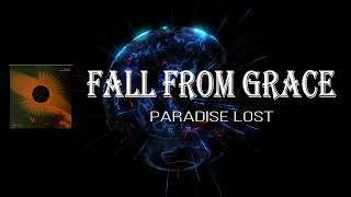 Paradise Lost - Fall From Grace (Lyrics)