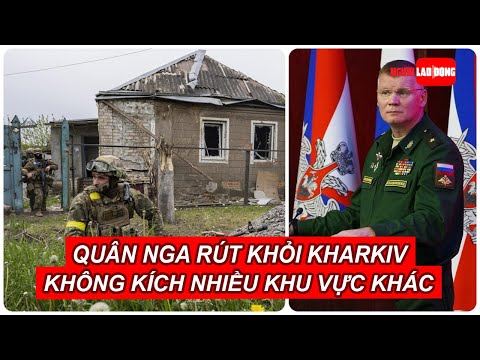 Quân Nga rút khỏi Kharkiv, không kích dồn dập nhiều khu vực khác | Báo Người Lao Động