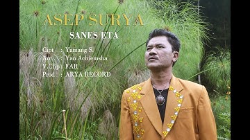 ASEP SURYA - SANES ETA - ALBUM 1 (OFFICIAL MUSIC VIDEO)