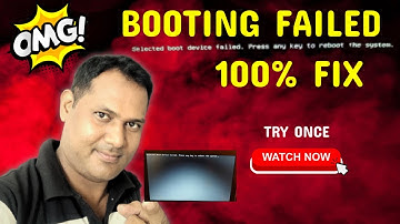 ✅ Selected Boot Device Failed Error | 100% Working Fix Step by Step