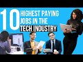 10 Highest Paying Jobs in the Tech Industry You Should Check Out