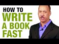 Video #3 How To Write A Book Fast To Boost Your Credibility