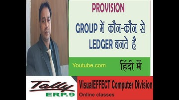 #Provisions Group in Tally#Provision for Doubtful Debts in Tally ERP 9 BY BALENDU SIR#