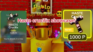 Haste crucifix showcase in Roblox N.C.T!