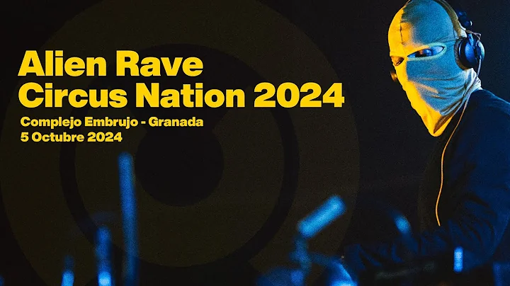 Alien Rave - Circus Nation 2024 🎪👽