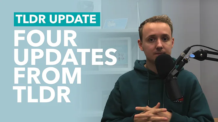 Four Announcements from TLDR News