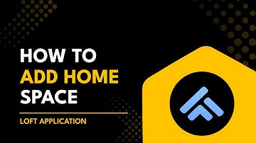 Smart Home | How to Create Home Space in Loft App | Loft App Me Home Space Kaise Karein