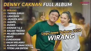DENNY CAK NAN FULL ALBUM || WIRANG • TAMAN JURUG • LAMUNAN • GAMPIL